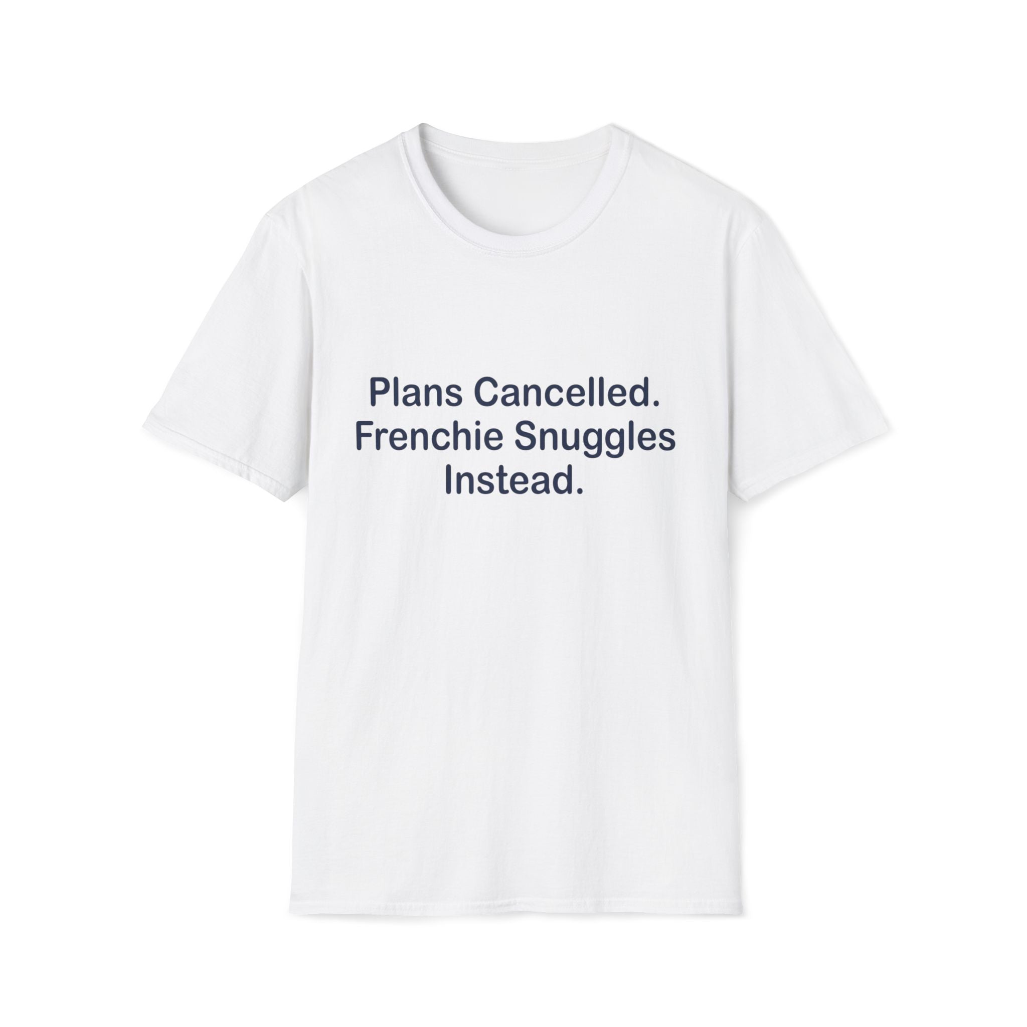 Plans Cancelled T-Shirt