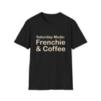 Saturday Mode T-Shirt