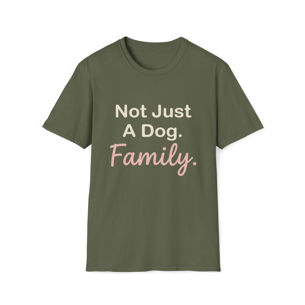 Not Just Dog T-Shirt
