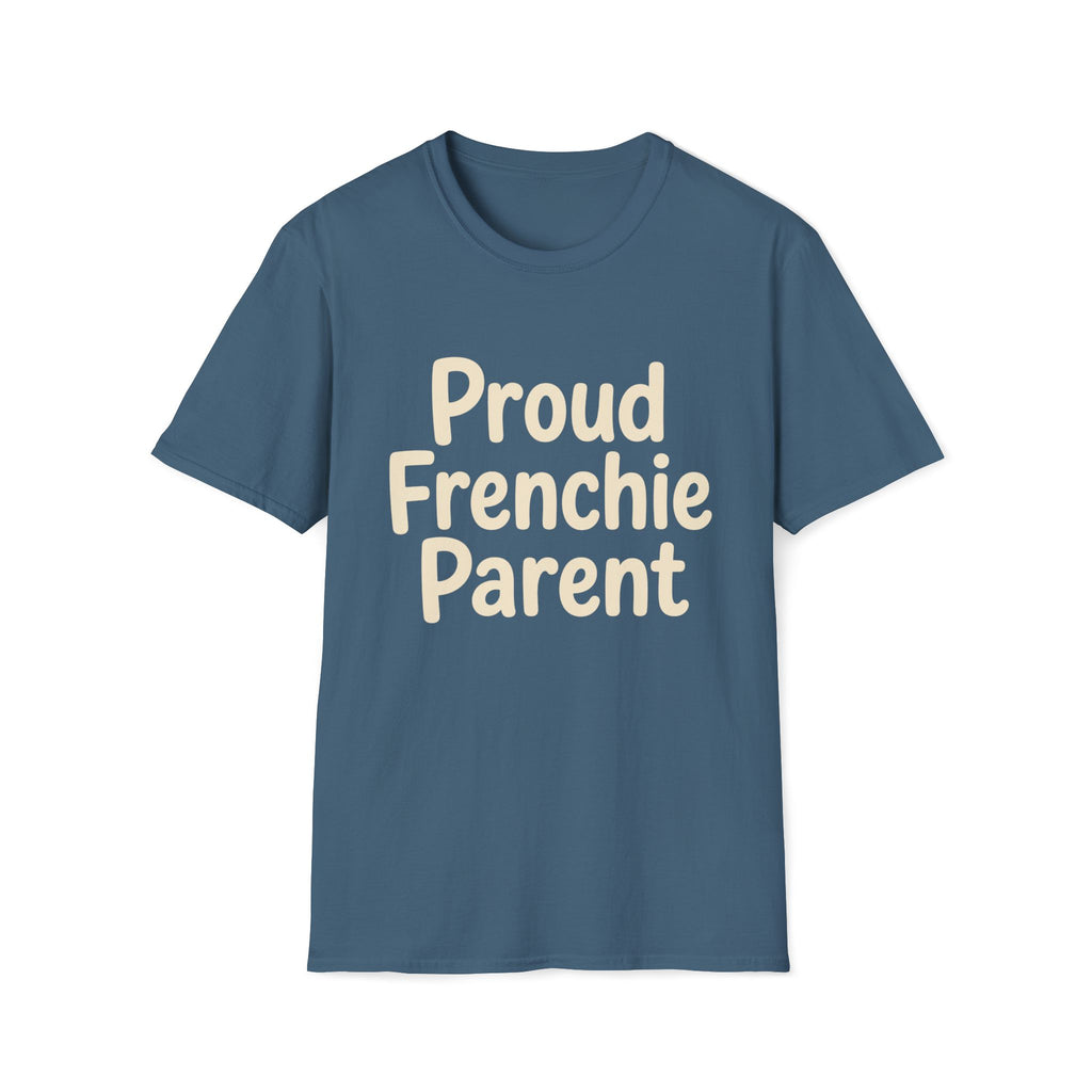 Proud Frenchie Parent T-Shirt