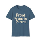 Proud Frenchie Parent T-Shirt