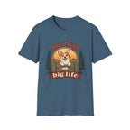 Big Life T-Shirt
