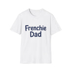 Frenchie Dad T-Shirt