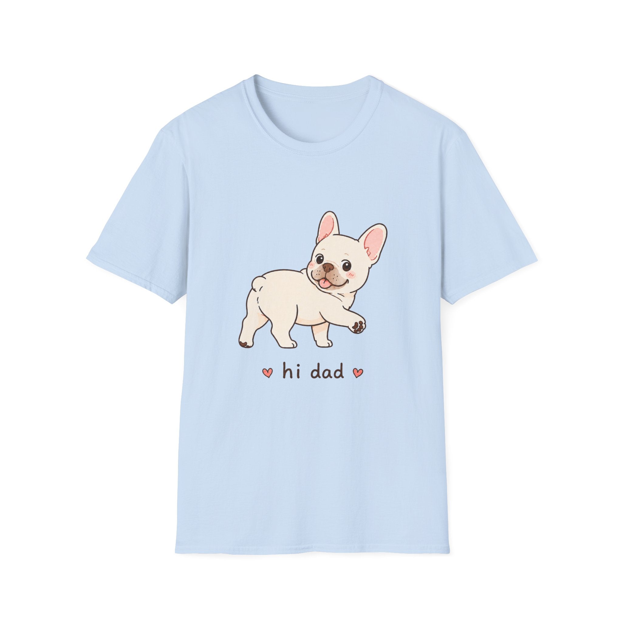 Hi Dad T-Shirt
