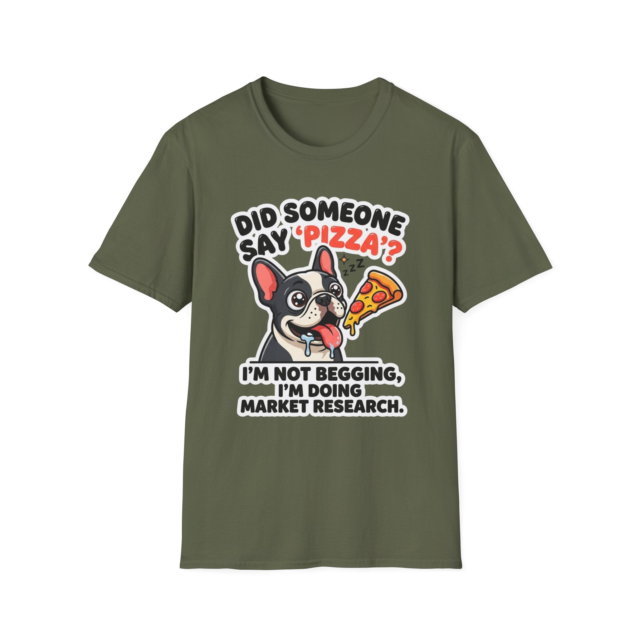 Did Someone Say Pizza T-Shirt