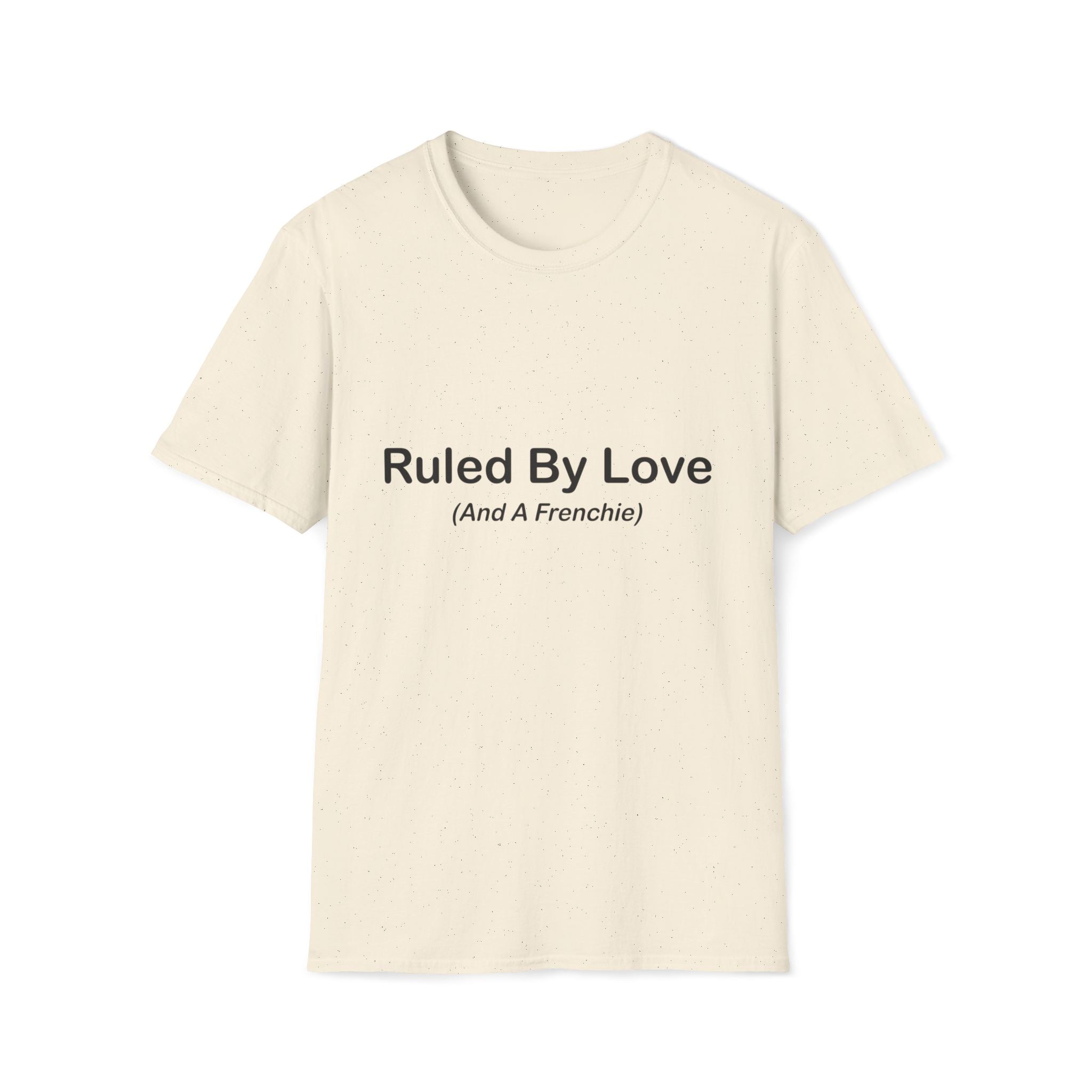 Ruled By Love T-Shirt