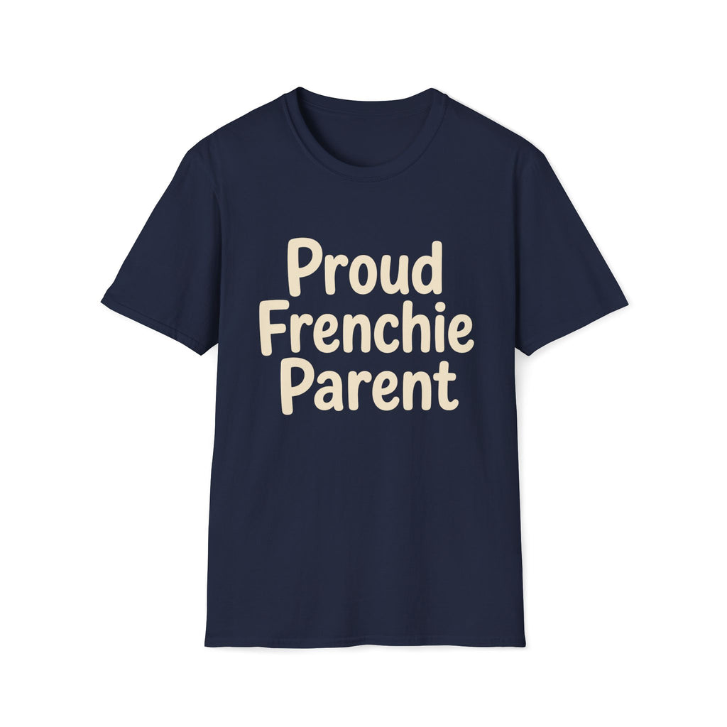 Proud Frenchie Parent T-Shirt