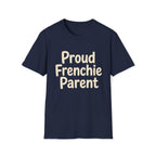 Proud Frenchie Parent T-Shirt