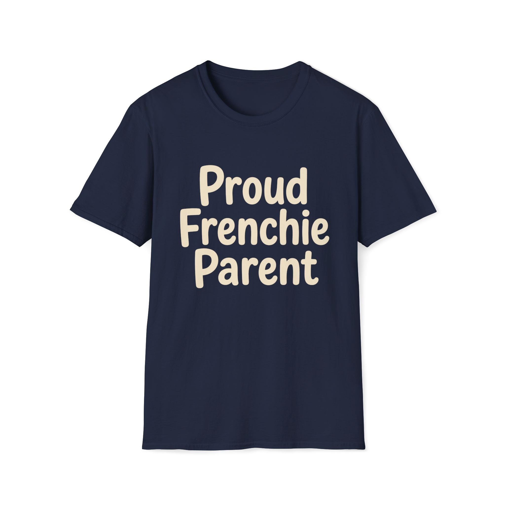 Proud Frenchie Parent T-Shirt