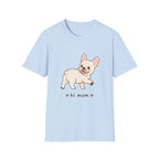 Hi Mom T-Shirt