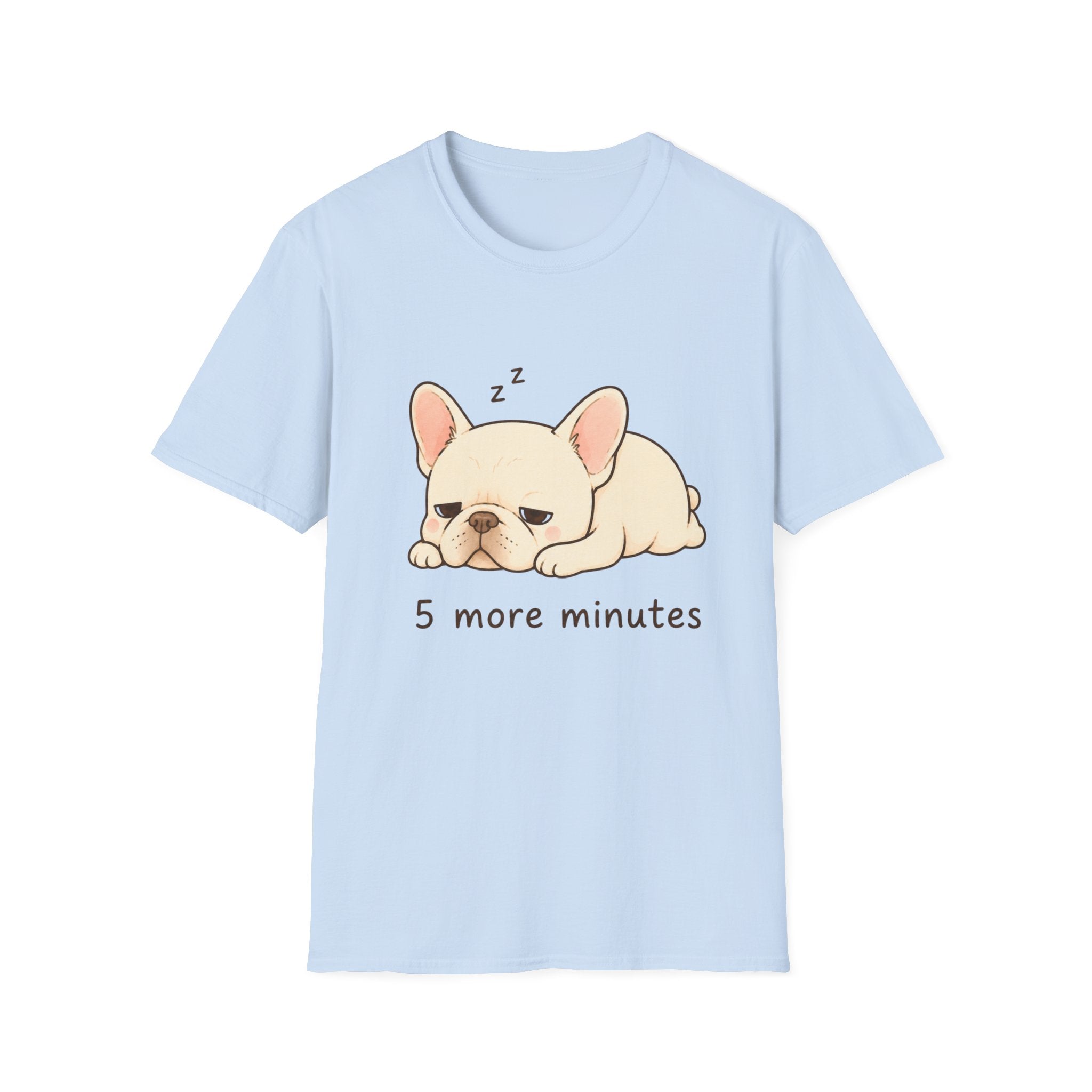 Five More Minutes T-Shirt