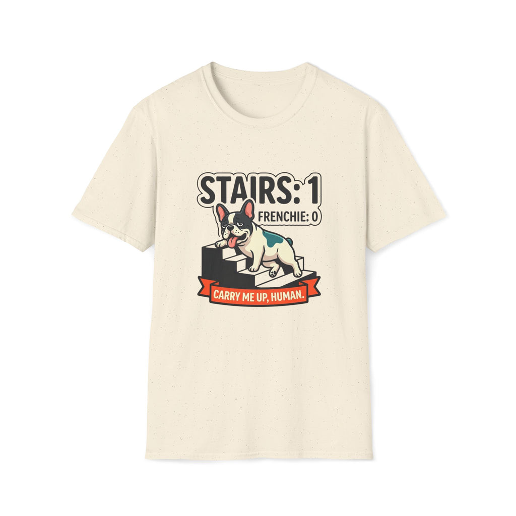 Stairs One Frenchie Zero T-Shirt