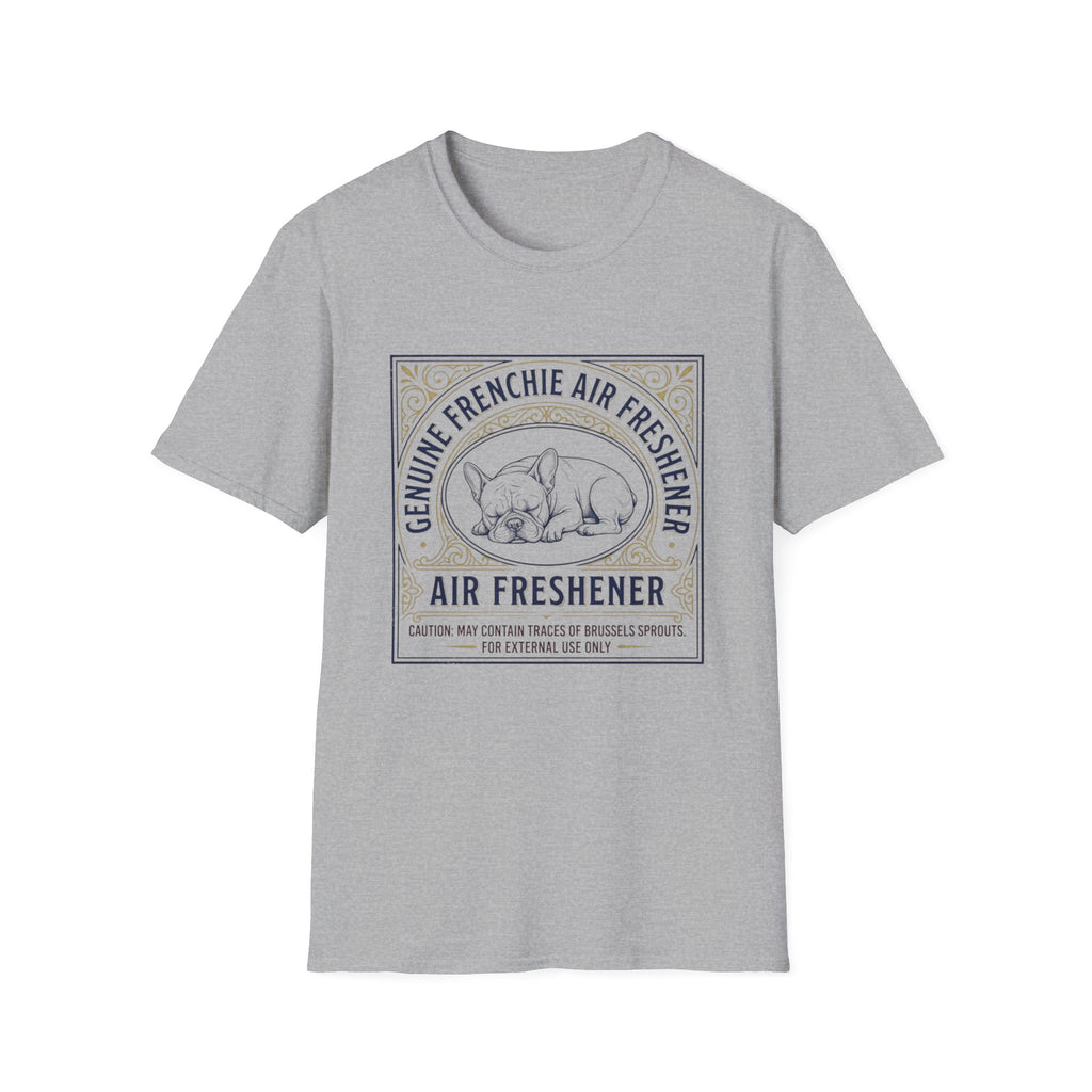 Genuine Frenchie Air Freshener T-Shirt