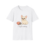 I Regret Nothing T-Shirt