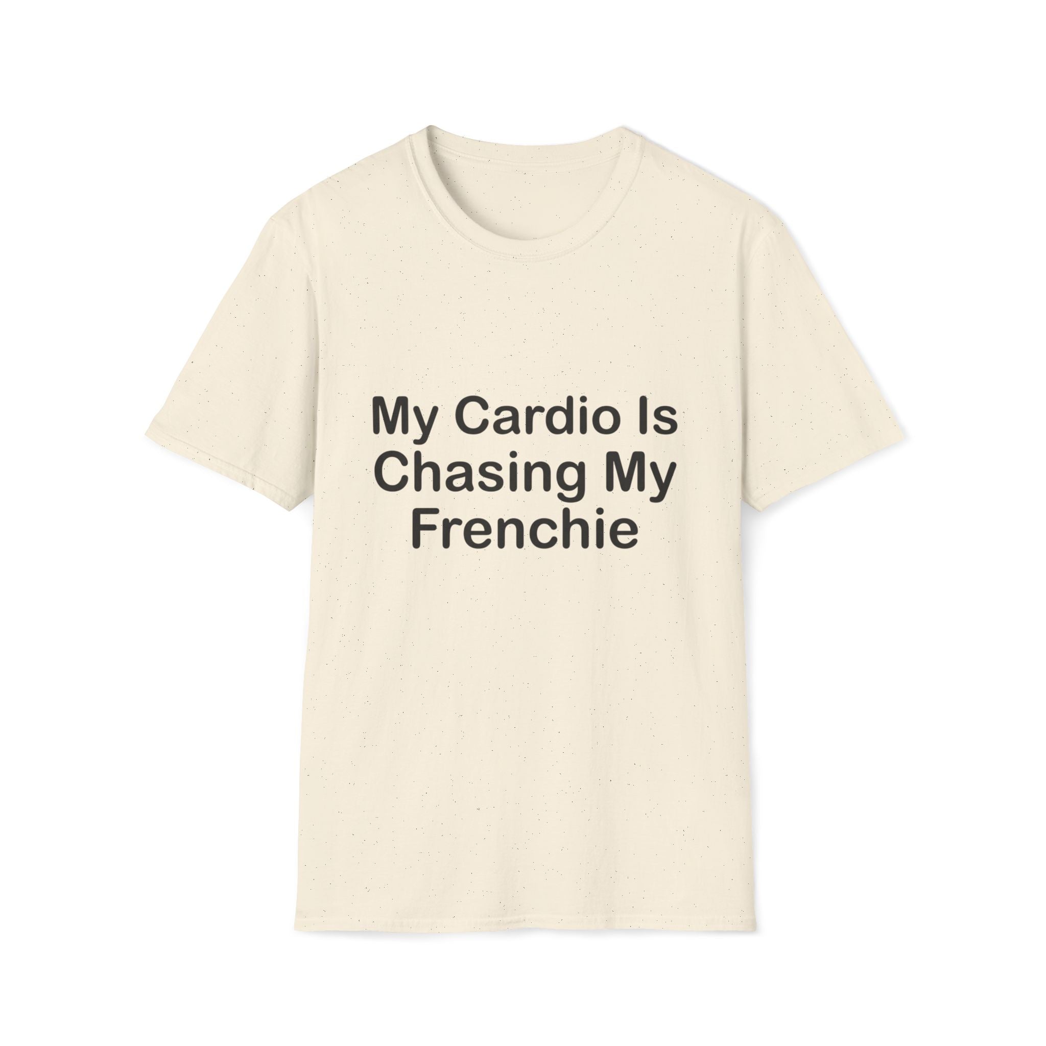 Cardio Chasing Frenchie T-Shirt