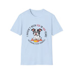 Not Fed In Years T-Shirt