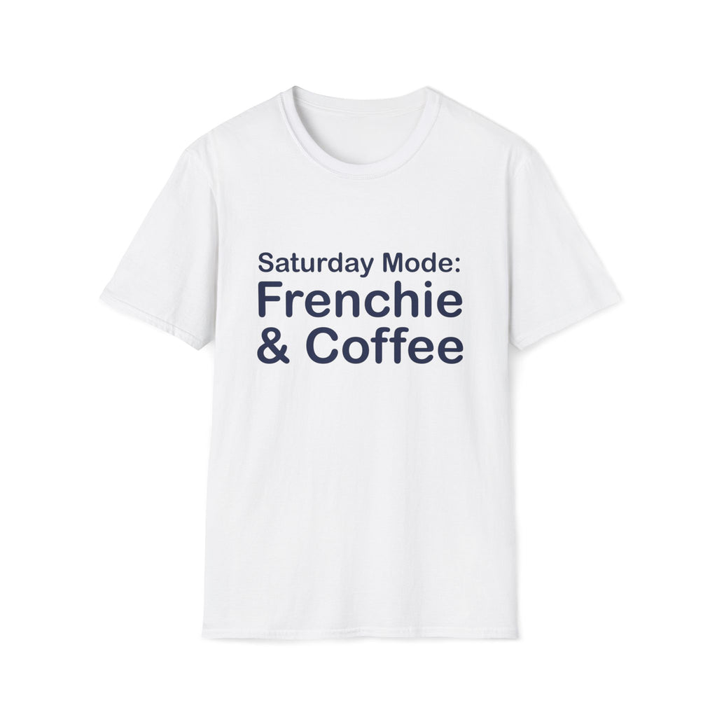Saturday Mode T-Shirt