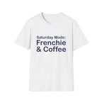 Saturday Mode T-Shirt