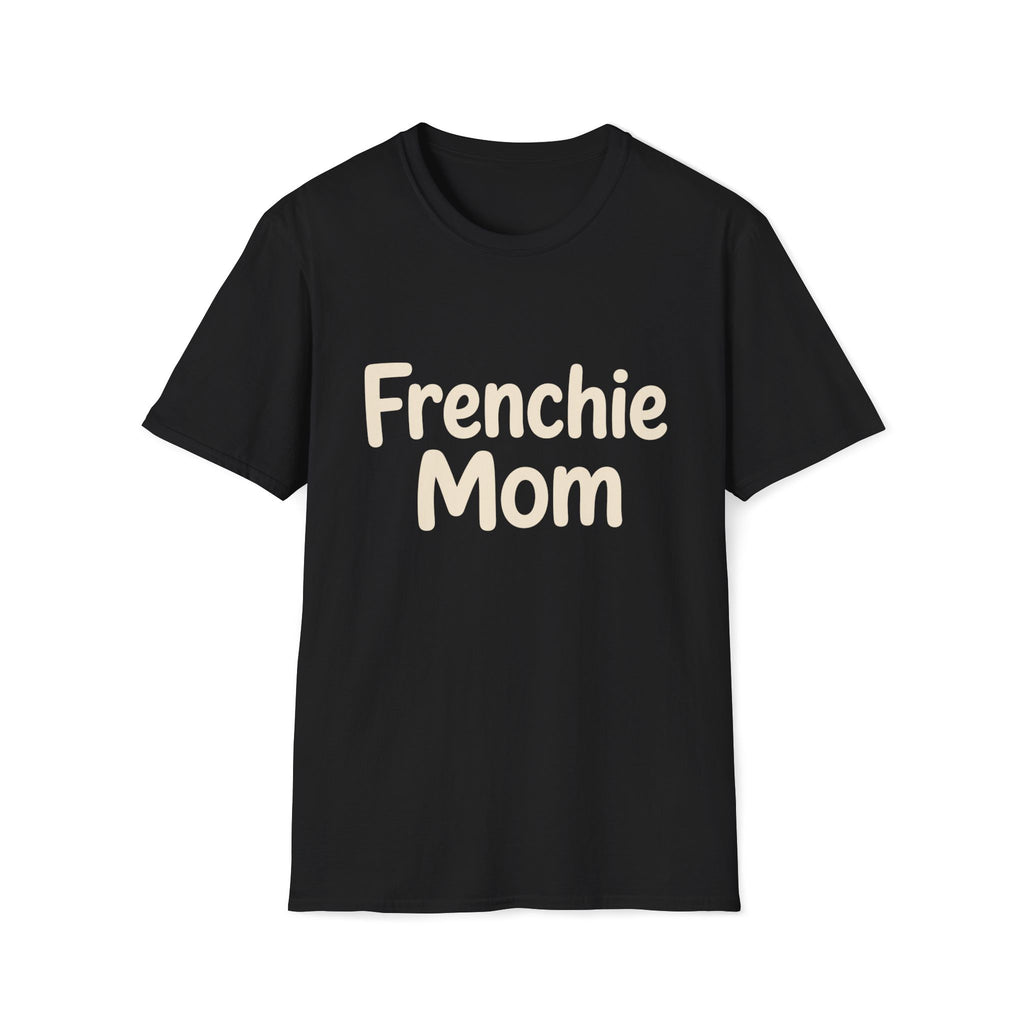 Frenchie Mom T-Shirt
