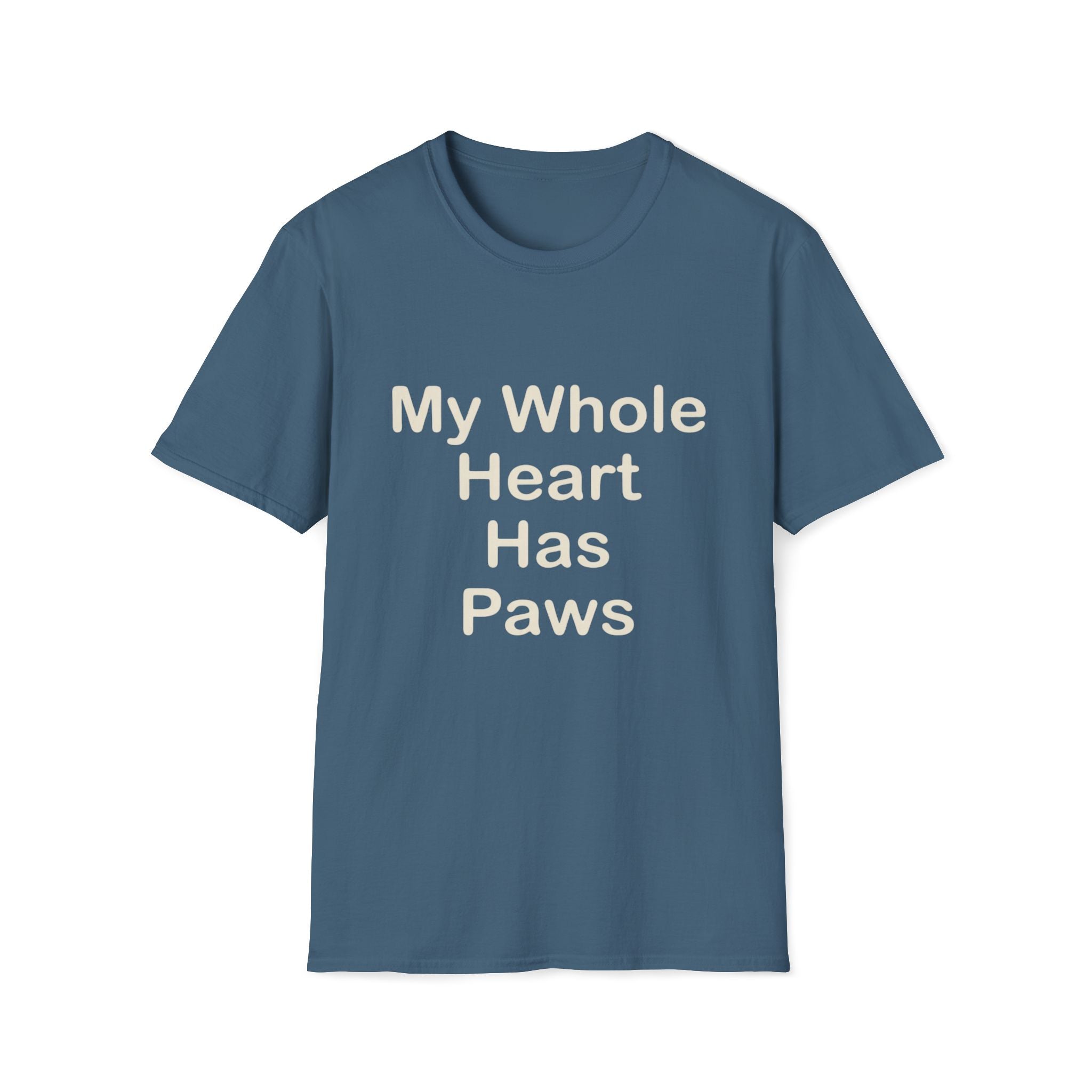 Whole Heart Has Paws T-Shirt
