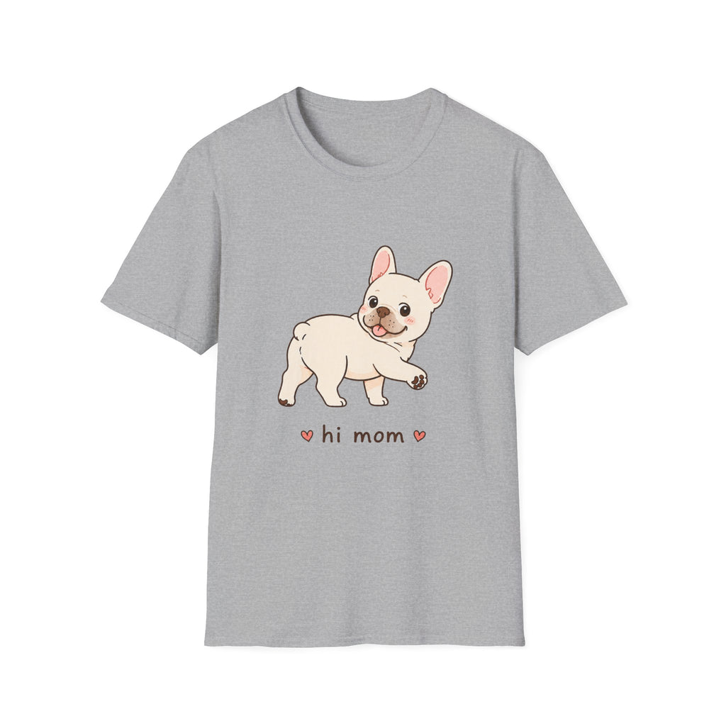 Hi Mom T-Shirt