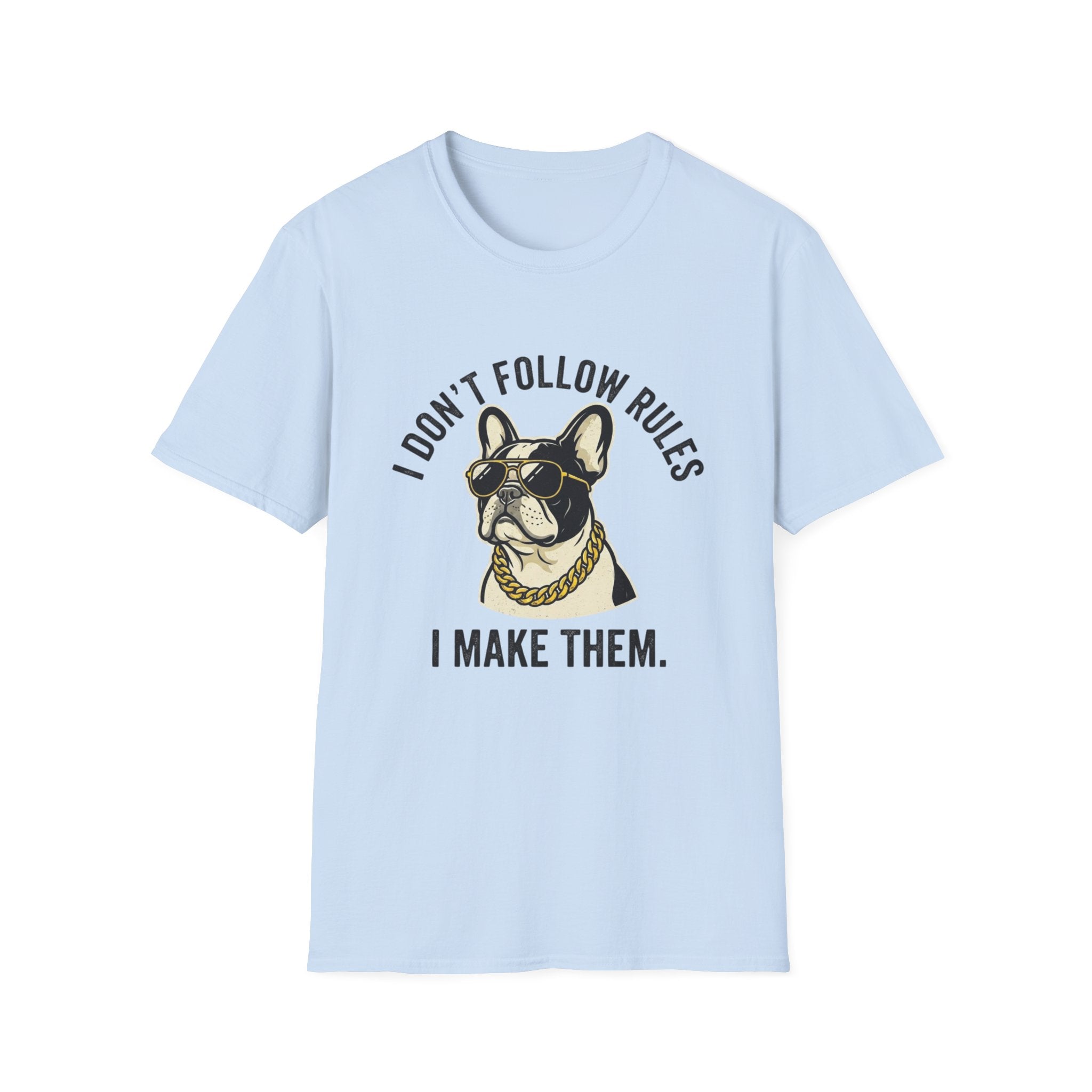 I Dont Follow Rules T-Shirt