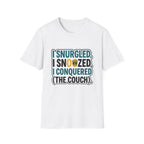 I Snurgled T-Shirt