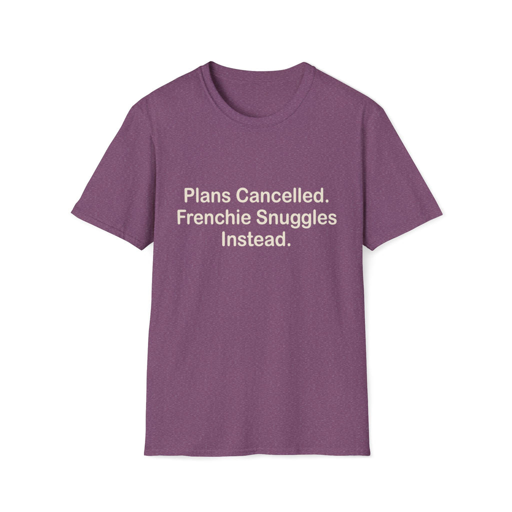 Plans Cancelled T-Shirt