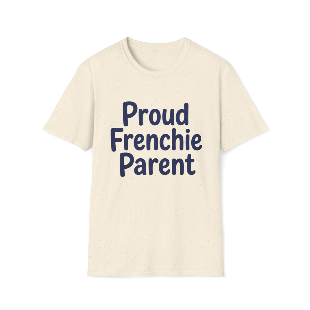Proud Frenchie Parent T-Shirt