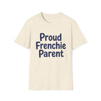 Proud Frenchie Parent T-Shirt