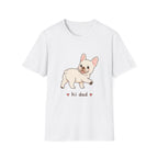 Hi Dad T-Shirt