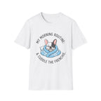 Morning Routine T-Shirt