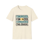 I Snurgled T-Shirt