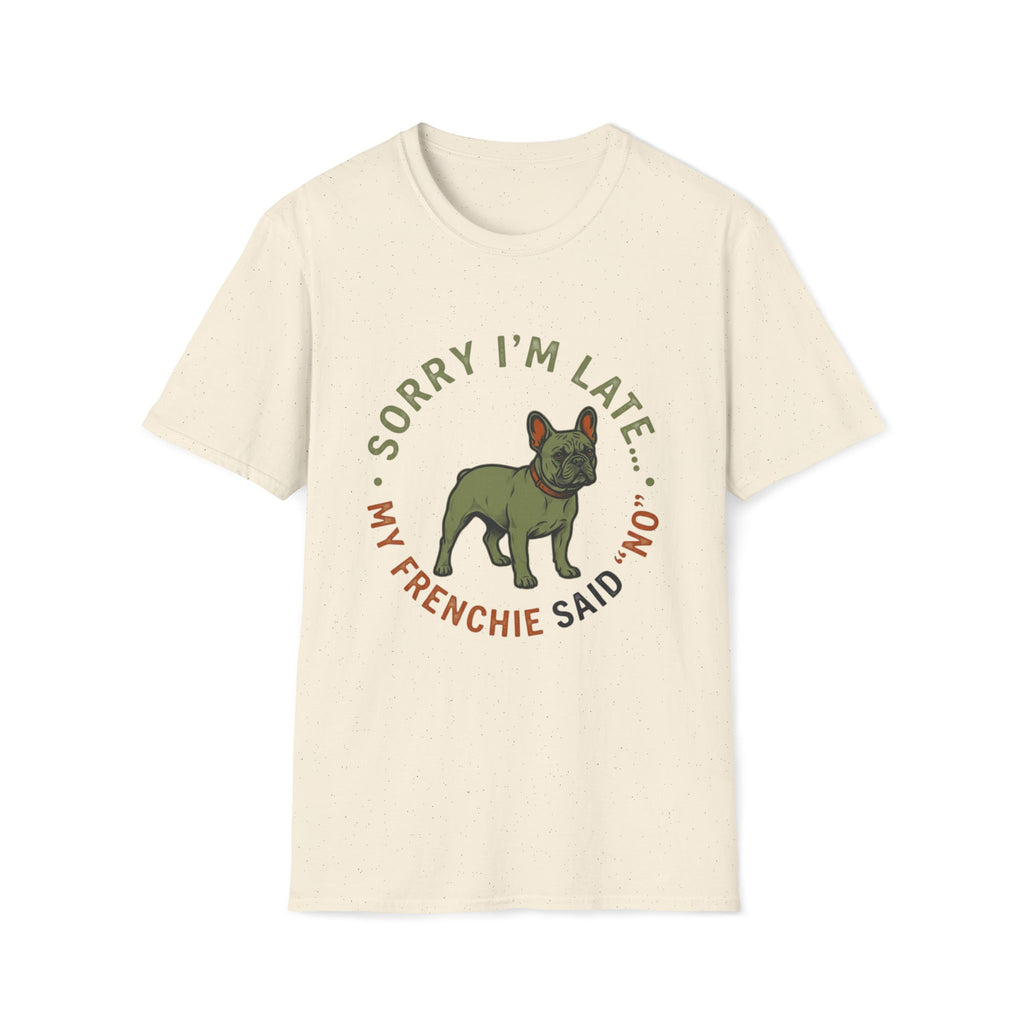 Sorry Im Late T-Shirt