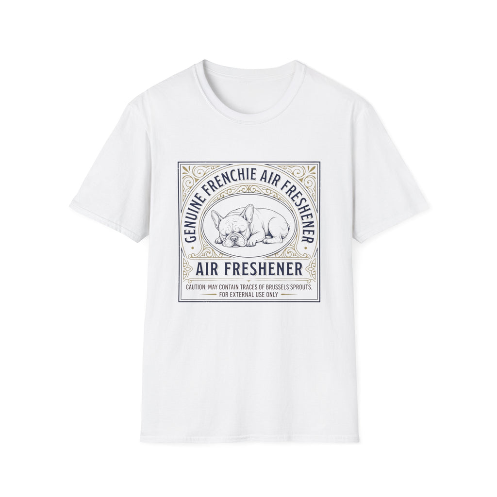 Genuine Frenchie Air Freshener T-Shirt