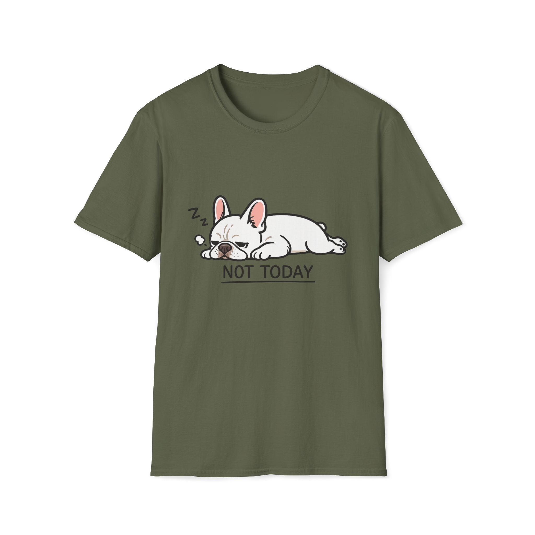 Not Today T-Shirt