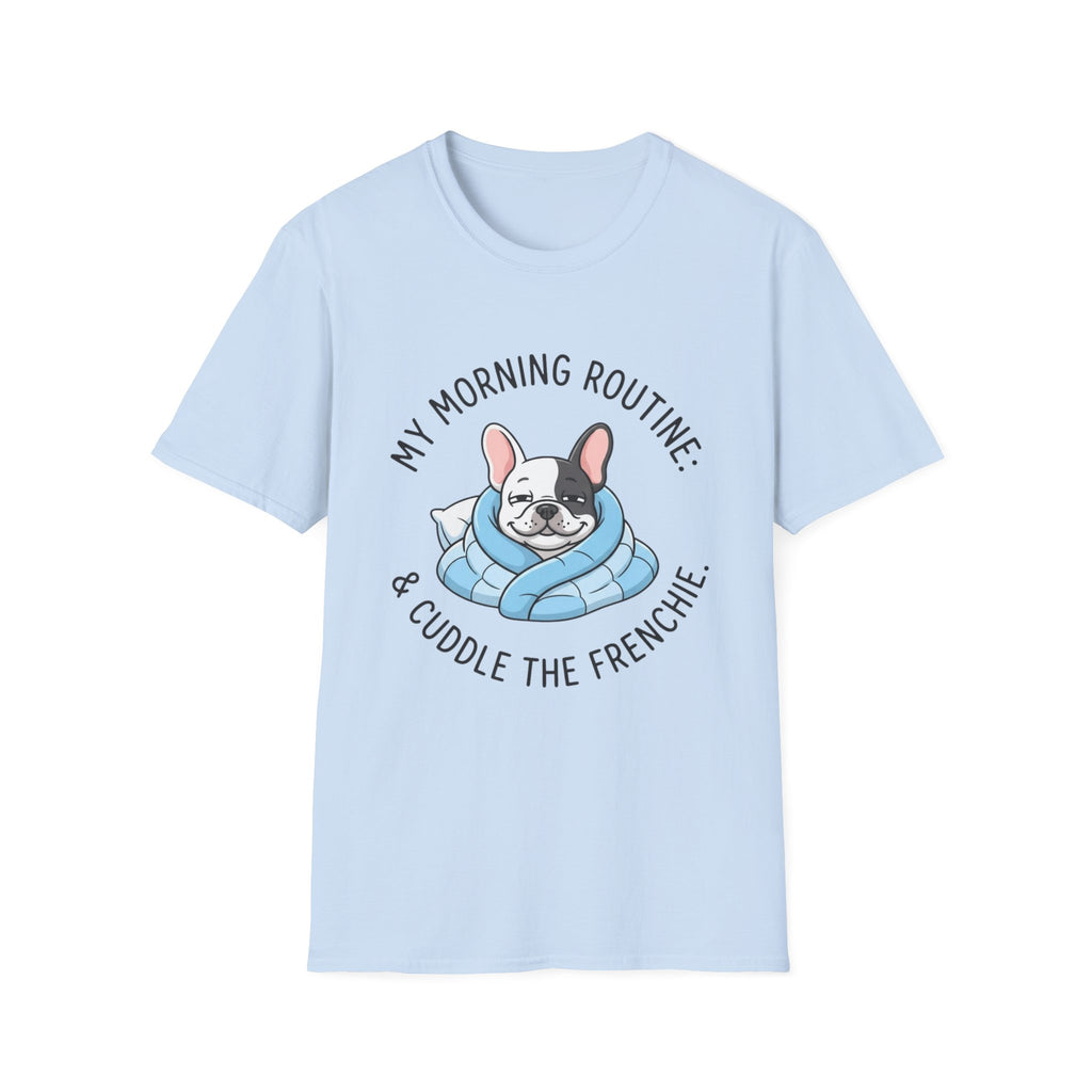 Morning Routine T-Shirt