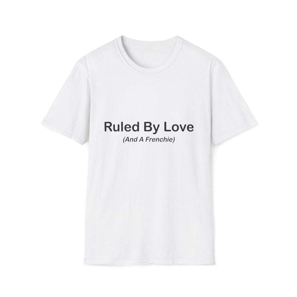 Ruled By Love T-Shirt