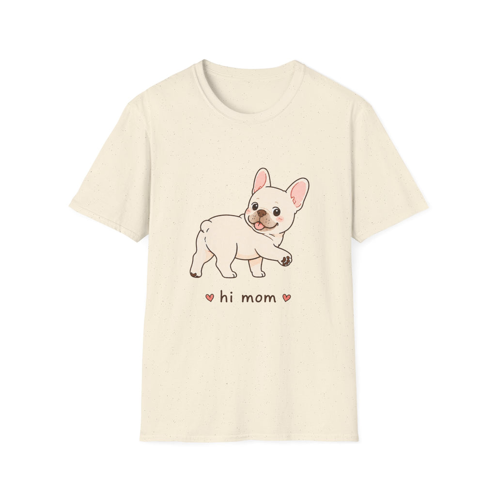 Hi Mom T-Shirt