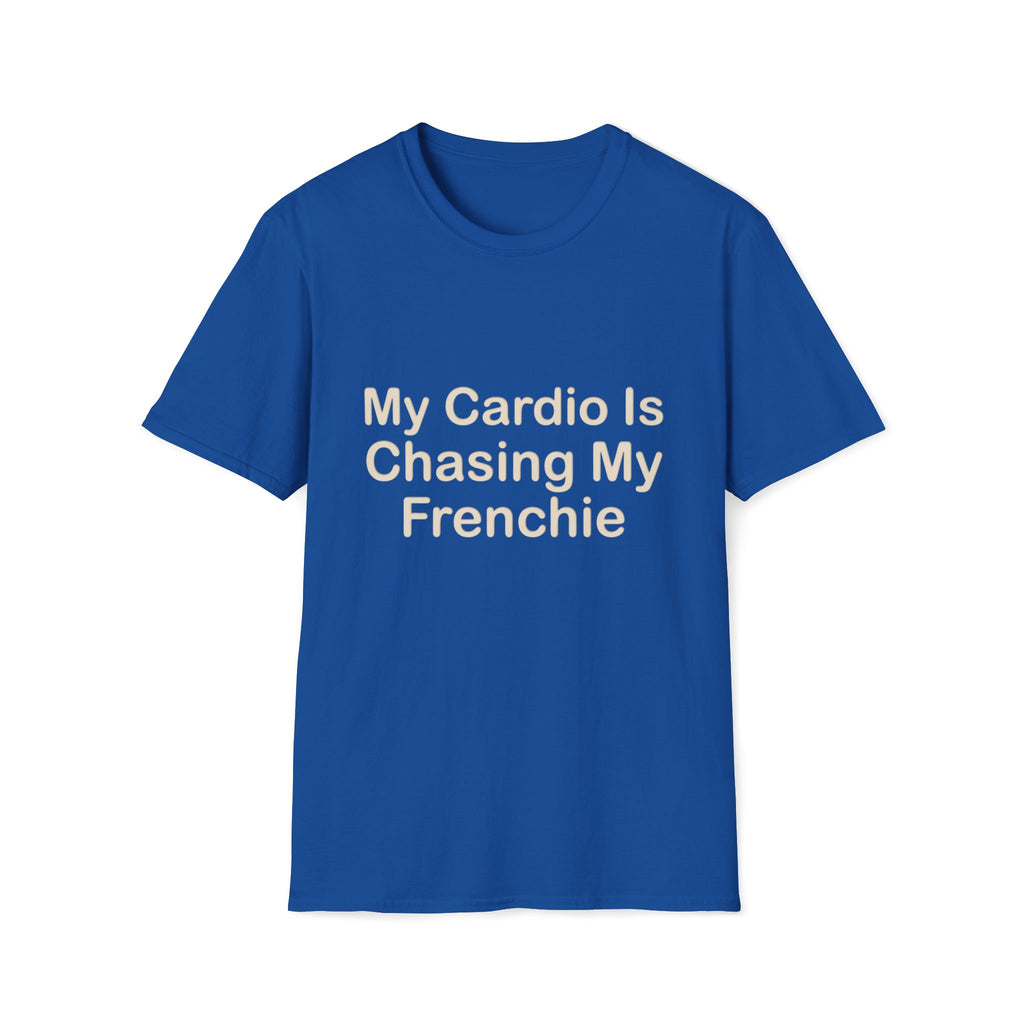 Cardio Chasing Frenchie T-Shirt