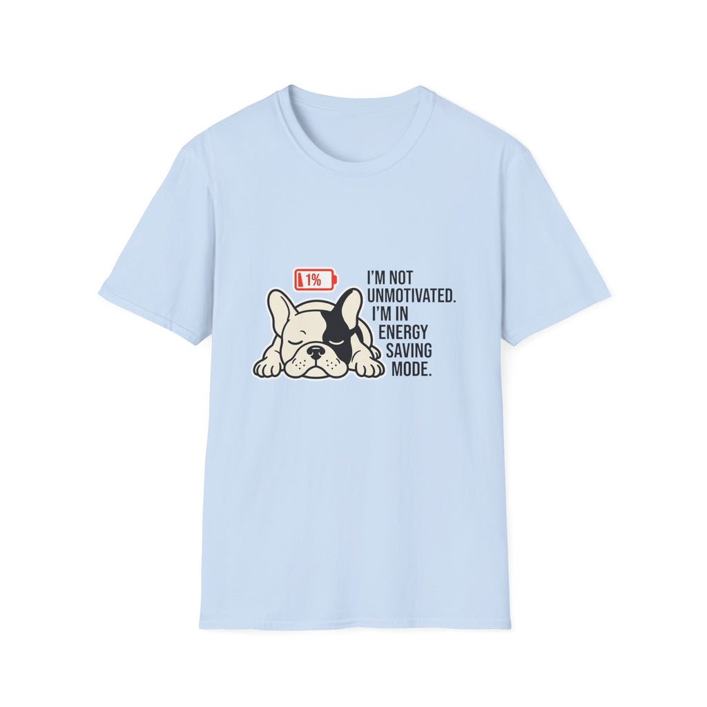 Not Emotional Saving Mode T-Shirt