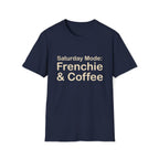 Saturday Mode T-Shirt