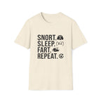 Snort Sleep Fart Repeat T-Shirt