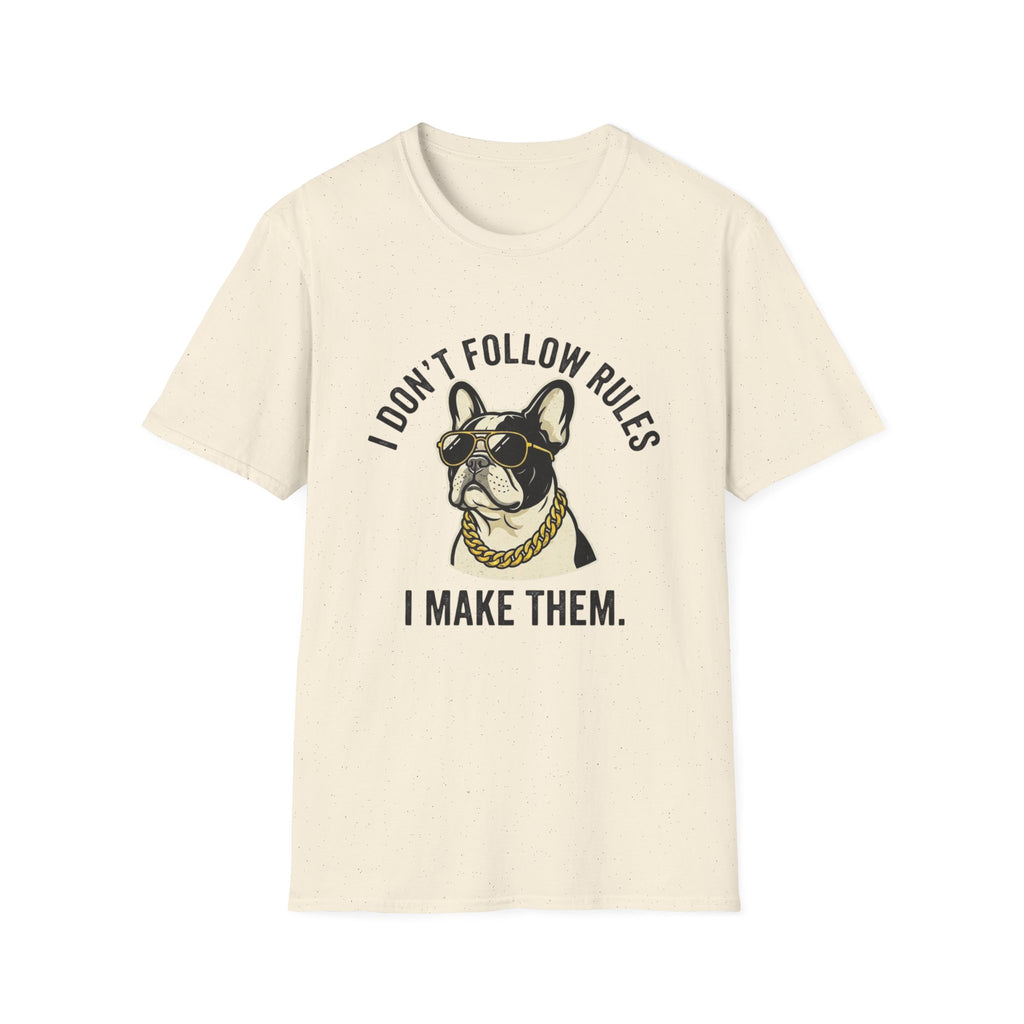 I Dont Follow Rules T-Shirt