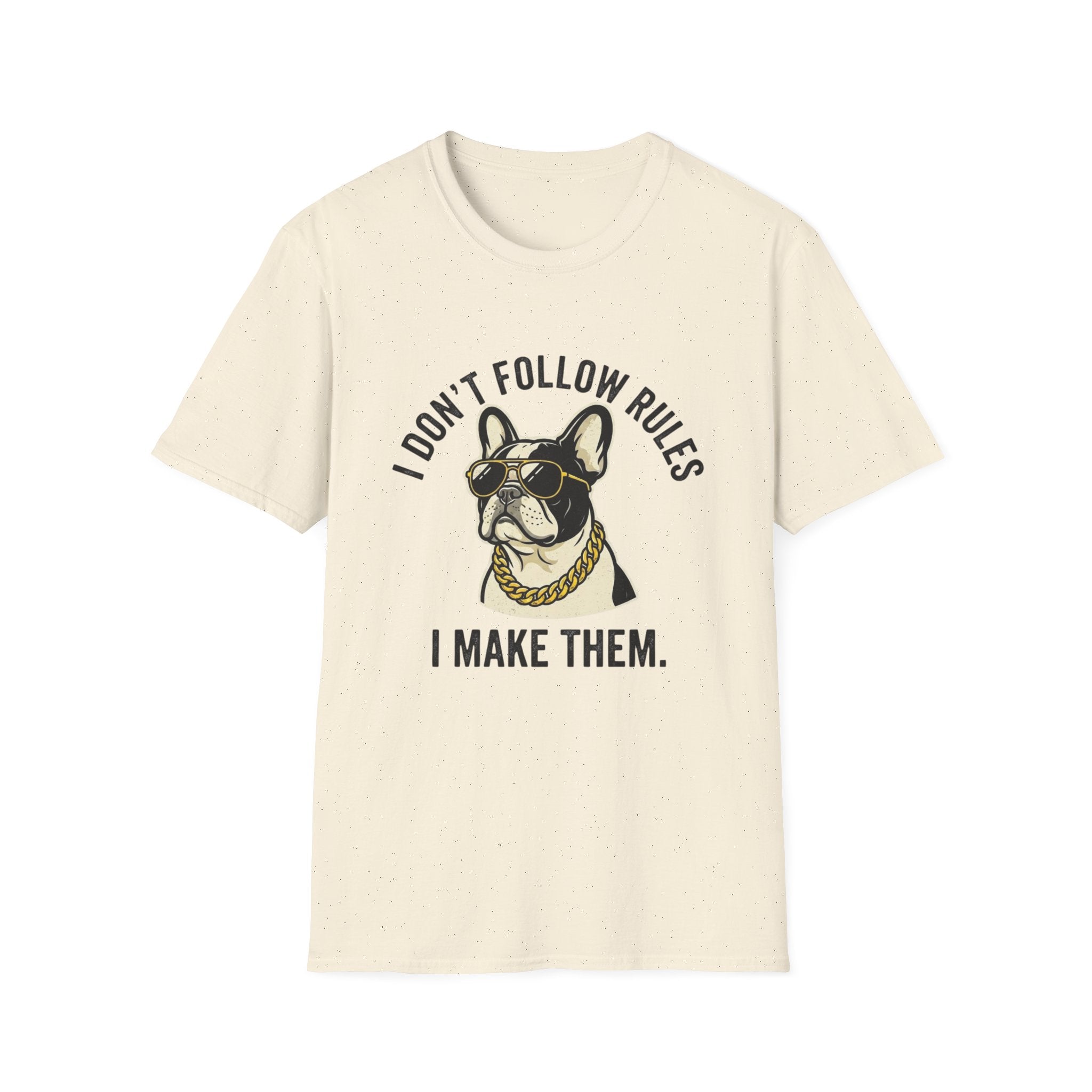 I Dont Follow Rules T-Shirt