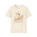 Tiny Legs Big Mission T-Shirt