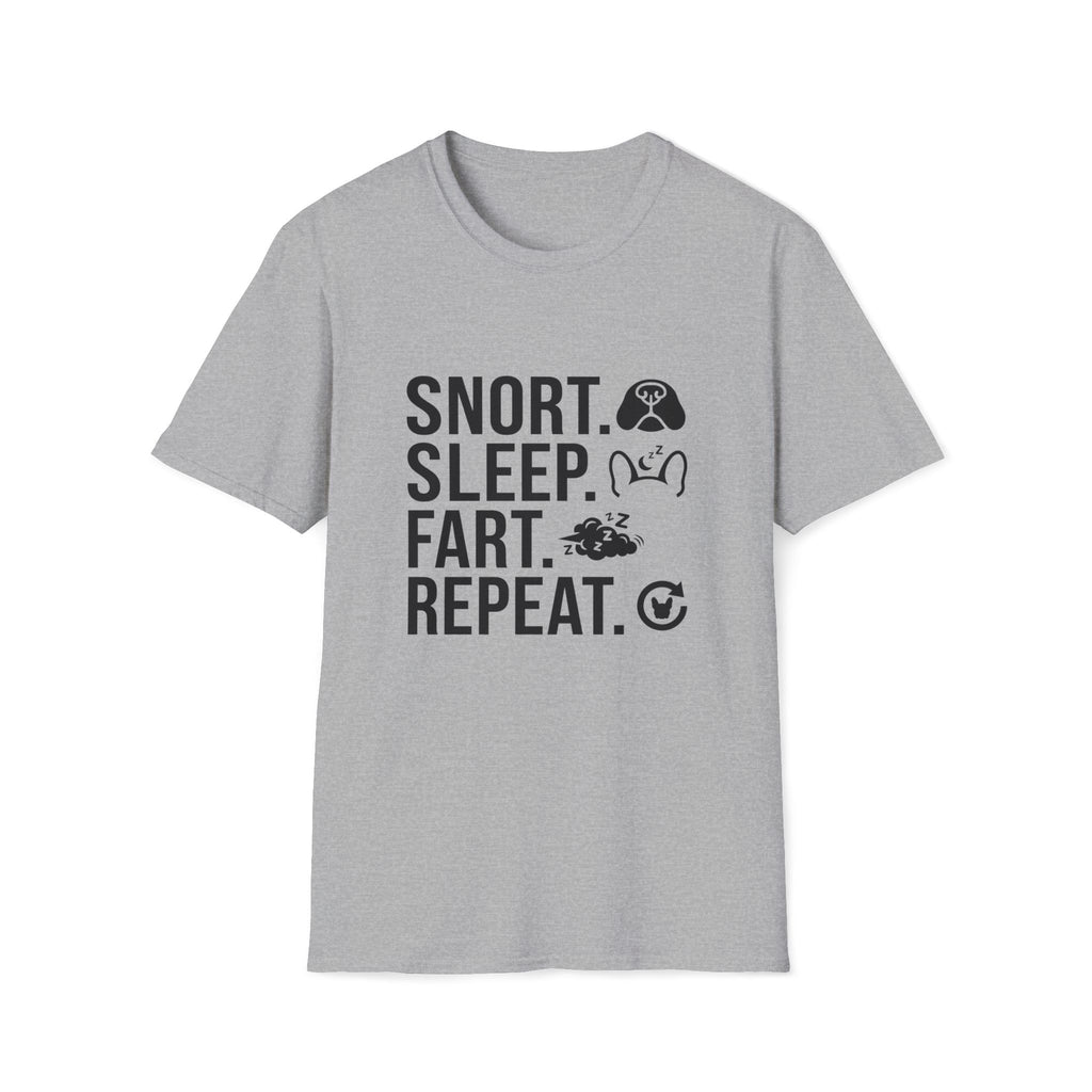 Snort Sleep Fart Repeat T-Shirt