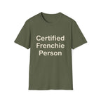 Certified Frenchie Person T-Shirt