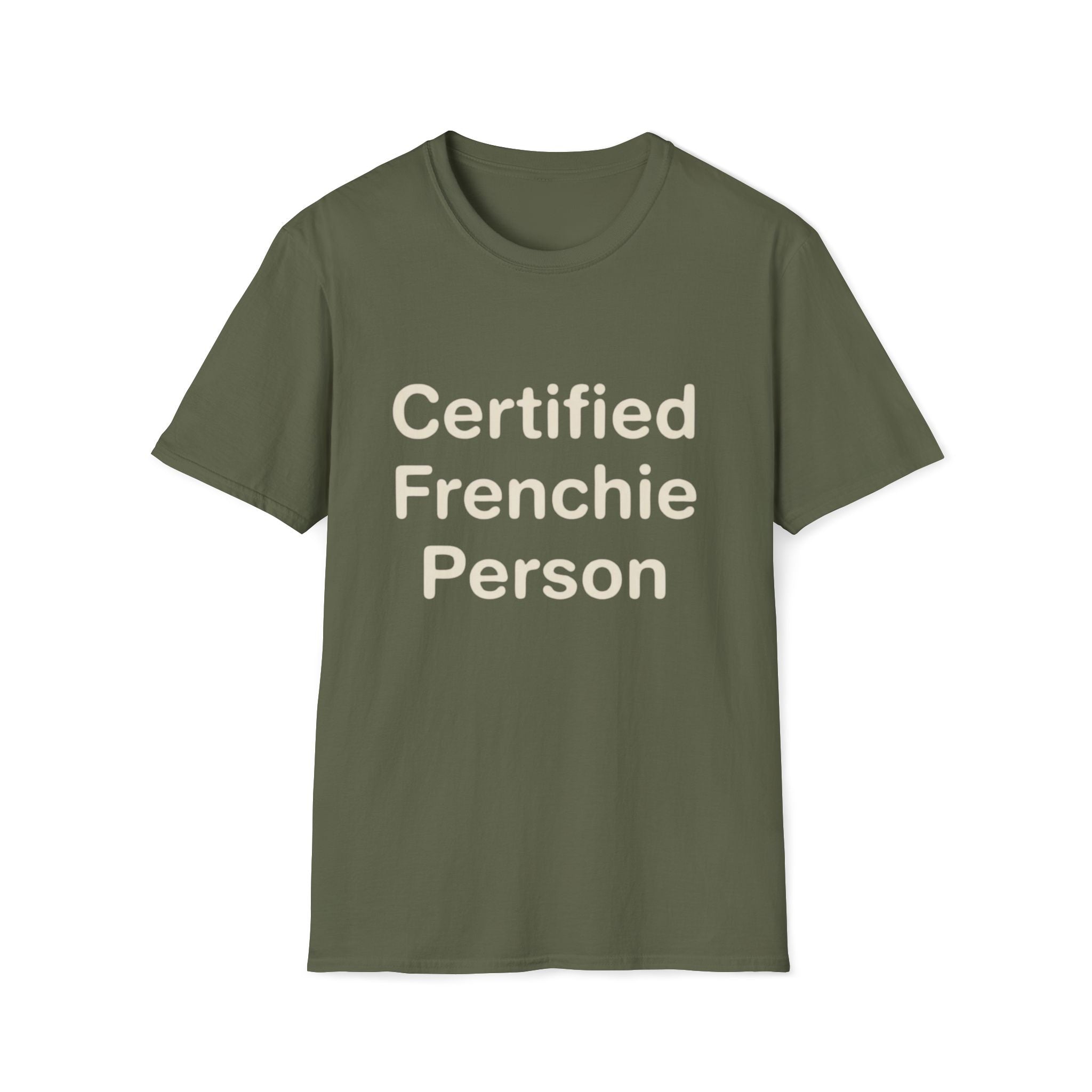 Certified Frenchie Person T-Shirt