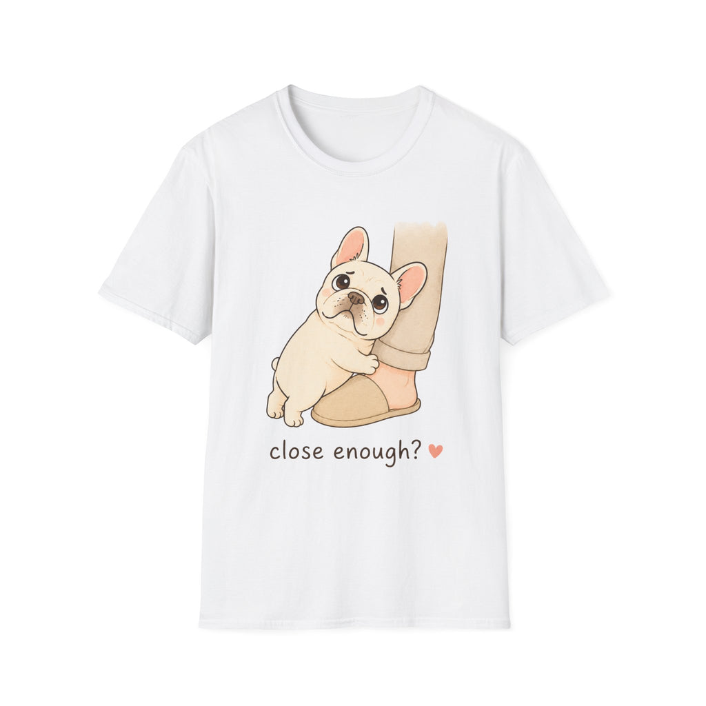 Close Enough T-Shirt